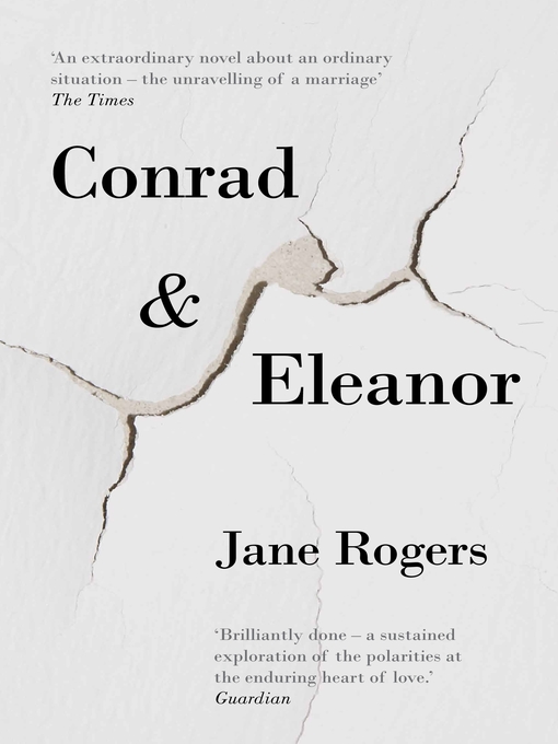 Title details for Conrad & Eleanor by Jane Rogers - Available